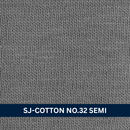 SJ-COTTON NO.32 SEMI